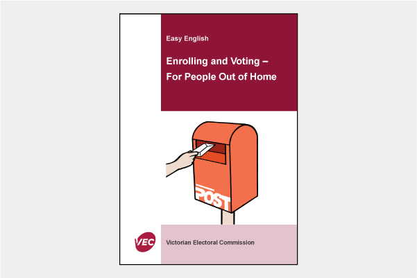 Front cover of the Easy English enrolling and voting without a home booklet