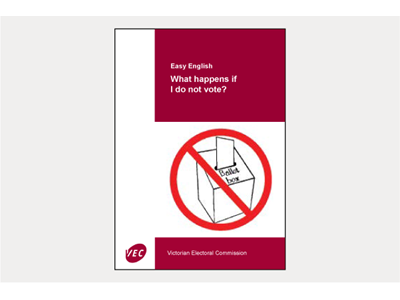 Cover of the Easy English guide on what happens if you do not vote